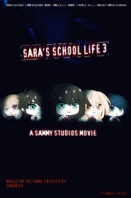 Sara’s School Life 3 2023