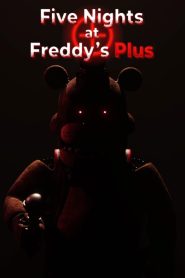 Five Nights at Freddy’s Plus