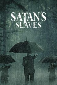 Satan’s Slaves 2017
