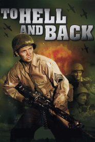 To Hell and Back 1955